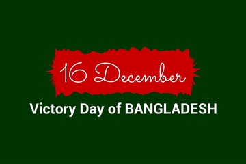 16 December.  Victory Day of Bangladesh Typographic poster, t-shirt,  and banner design.  