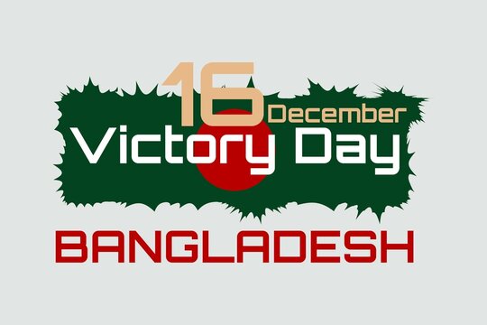 16 December, Victory Day Bangladesh.  Bangladesh Flag Concept. Liberation War.  