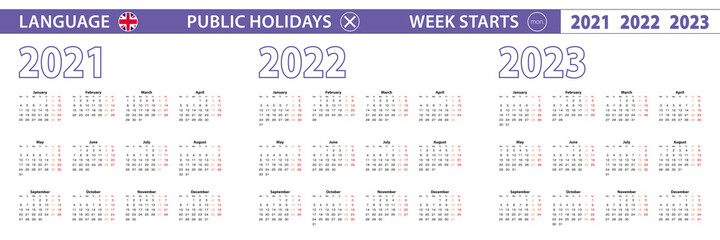 Simple calendar template in English for 2021, 2022, 2023 years. Week starts from Monday.