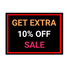 Fototapeta na wymiar Get Extra 10 percent off Sale. Discount offer sticker icon
