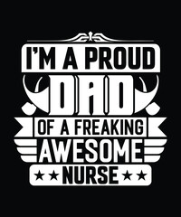 Dad Nurse T Shirt Design.