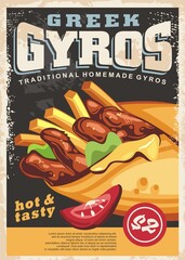 Gyros poster design for traditional Greek fast food meal. Retro poster idea with french fries, hot gyros and tortilla. Vector close up food illustration.