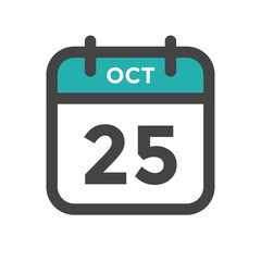 October 25 Calendar Day or Calender Date for Deadlines or Appointment