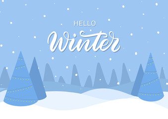 Hello winter lettering poster. Winter landscape background with falling snow hand drawn texture. 
