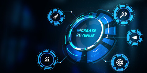 Obraz na płótnie Canvas Increase revenue concept. Business, Technology, Internet and network concept.3d illustration