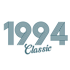 classic 1994 , Born in  1994, birthday typography design for gift