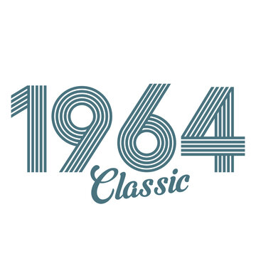 classic 1964 , Born in  1964, birthday typography design for gift