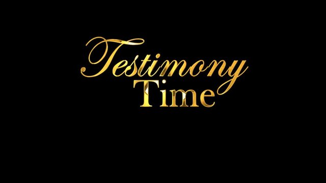 Testimony Time in 4 k