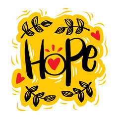 Hope hand lettering typography with floral ornament.