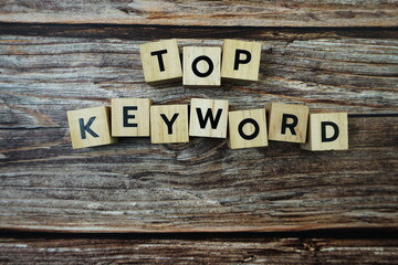 Top Keyword Word alphabet letters on wooden background