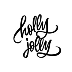 Obraz premium Holly Jolly lettering. Vector typography for Christmas greeting cards, banners and invitations. Isolated on white background.