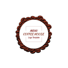 Vector Circle Coffee Frame, Coffee Beans, Circle Background Template, Logo Design, Coffee Package Label.
