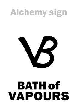Alchemy Alphabet: BATH of VAPOURS, VB (Balneum vaporis), also: Vapor bath, Vaporarium — chemical apparatus. Alchemical sign, Medieval symbol.