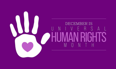 Universal Human Rights month is observed every year in December, a time for people around the world to join together and stand up for the rights and dignity of all individuals. vector illustration