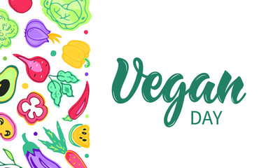 World Vegan day handwritten text, and border of vegetables isolated on white background. Hand drawn cute colorful illustration, doodle style, modern brush ink calligraphy, hand lettering, typography