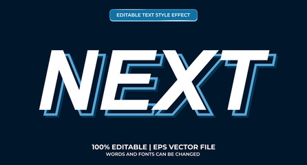 Next editable text effect. Modern editable text style effect. Editable font style. Vector Illustration