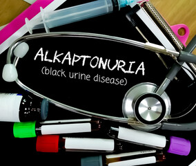 Alkaptonuria, medical term word with medical concepts in blackboard and medical equipment