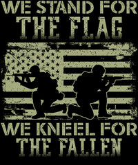 We Stand For The Flag We Kneel For The Veteran American Veteran T-Shirt Design For Upcoming Veteran Day.