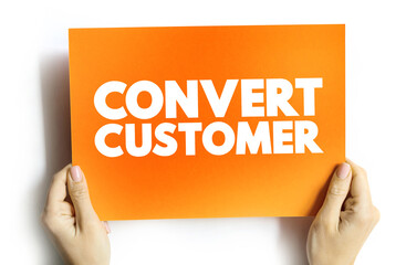 Convert Customer text card, concept background