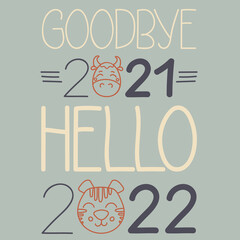 Goodbye 2021, hello 2022, vector image and text