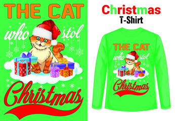 The Cat who stole christmas T-Shirt Design, vector template, Christmas Tshirt Design, Christmas Cat T-shirt Design,