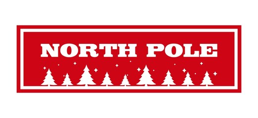North pole - Horizontal stamp design for letters or gifts. Christmas  decorative element with stars, trees. Vector illustration on white background