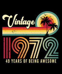 Vintage 1972 Birthday 49 Years Old T-shirt Design - obrazy, fototapety, plakaty