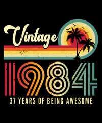 Vintage 1984 Birthday 37 Years Old T-shirt Design