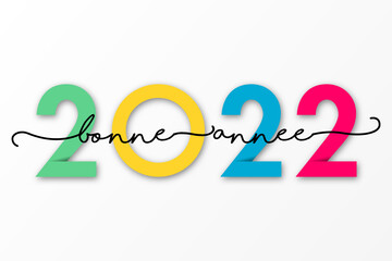 2022 - Bonne année - happy new year