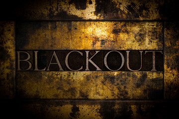 Blackout text on textured grunge copper and vintage gold background