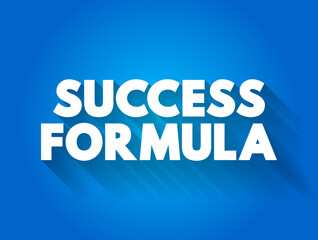 Success Formula text quote, concept background
