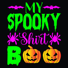 Fototapeta na wymiar my spooky shirt boo