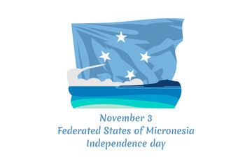 November 3, Independence Day of Federated States of Micronesia vector illustration. Suitable for greeting card, poster and banner.