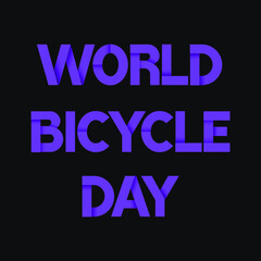 world bicycle day  lettering typography design illustration