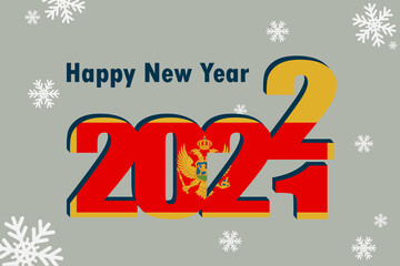 New year's card 2022. Depicted: element of the flag of Montenegro, festive inscription and snowflakes. It can be used as an advertising poster, postcard, flyer, invitation card, or website.