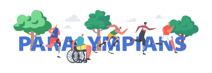 Paralympians Concept. Disabled People Run. Athlete Characters Sportsmen and Sportswomen Jog on Wheelchair or Prosthesis