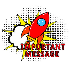 Comic book explosion with text important message, vector illustration. important message in comic pop art style. Comic advertising concept with important message wording. Modern Web Banner Element