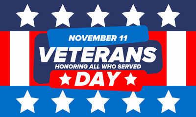 Veterans Day in United States. Federal holiday, celebrated annual in November 11. Honoring all who served. Patriotic american military concept. Poster, card, banner and background. Vector illustration