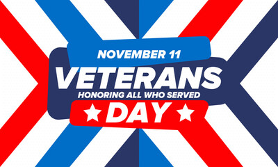 Veterans Day in United States. Federal holiday, celebrated annual in November 11. Honoring all who served. Patriotic american military concept. Poster, card, banner and background. Vector illustration