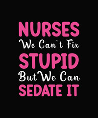 nurse t shirt design,nurse typography t shirt design,nursing t shirt design