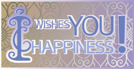 I wishes you happiness.Congratulation.
Illustrative graphic poster with text information, multicolor, rectangular shape. - 465016135