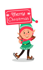 Christmas elf. Winter holiday fairy tale character. Santa assistant. Cartoon girl in green costume and skates. Funny kid holds congratulation board. Merry Xmas celebration. Vector dwarf