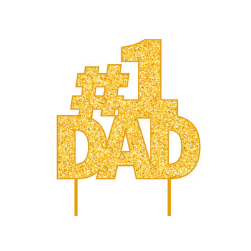 No1 dad cake topper glitter icon. Clipart image isolated on white background