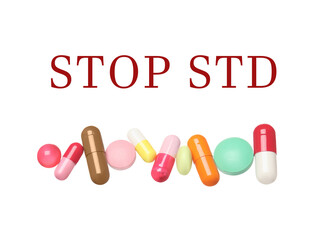Different colorful pills and text STOP STD on white background