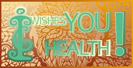 I wishes you health!
Illustrative graphic poster with text information, multicolor, rectangular shape. - 465101538