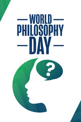 World Philosophy Day. Holiday concept. Template for background, banner, card, poster with text inscription. Vector EPS10 illustration.