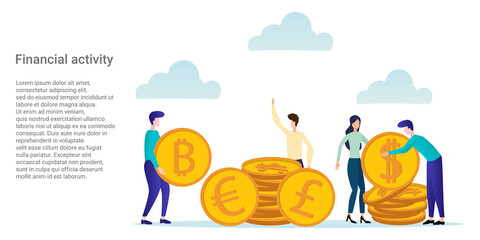 Financial activity.People on the background of large coins are engaged in financial investments.A business-style poster.Vector illustration.