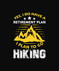 Hiking T-Shirt Design,hiking typography t shirt design,vintage t shirt design