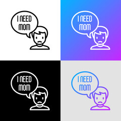 Orphan thin line icon, sad child with speech bubble 'Need mom'. Modern vector illustration of adoption.