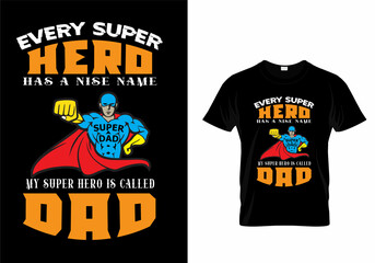 superhero dad t-shirt design